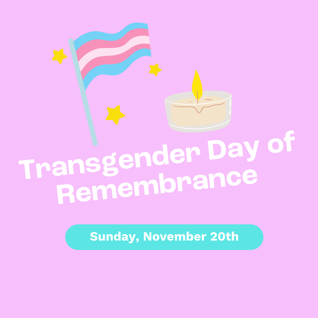 Transgender Day of Rememberance