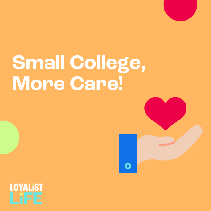 Small College, More Care!