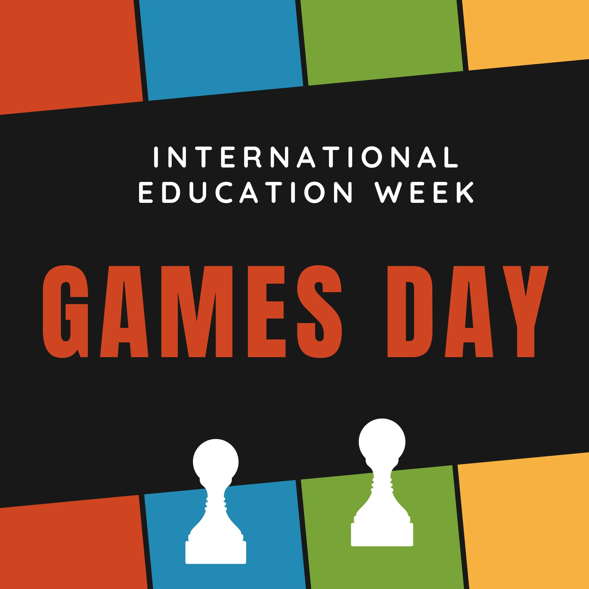 International Education Week: Games Day