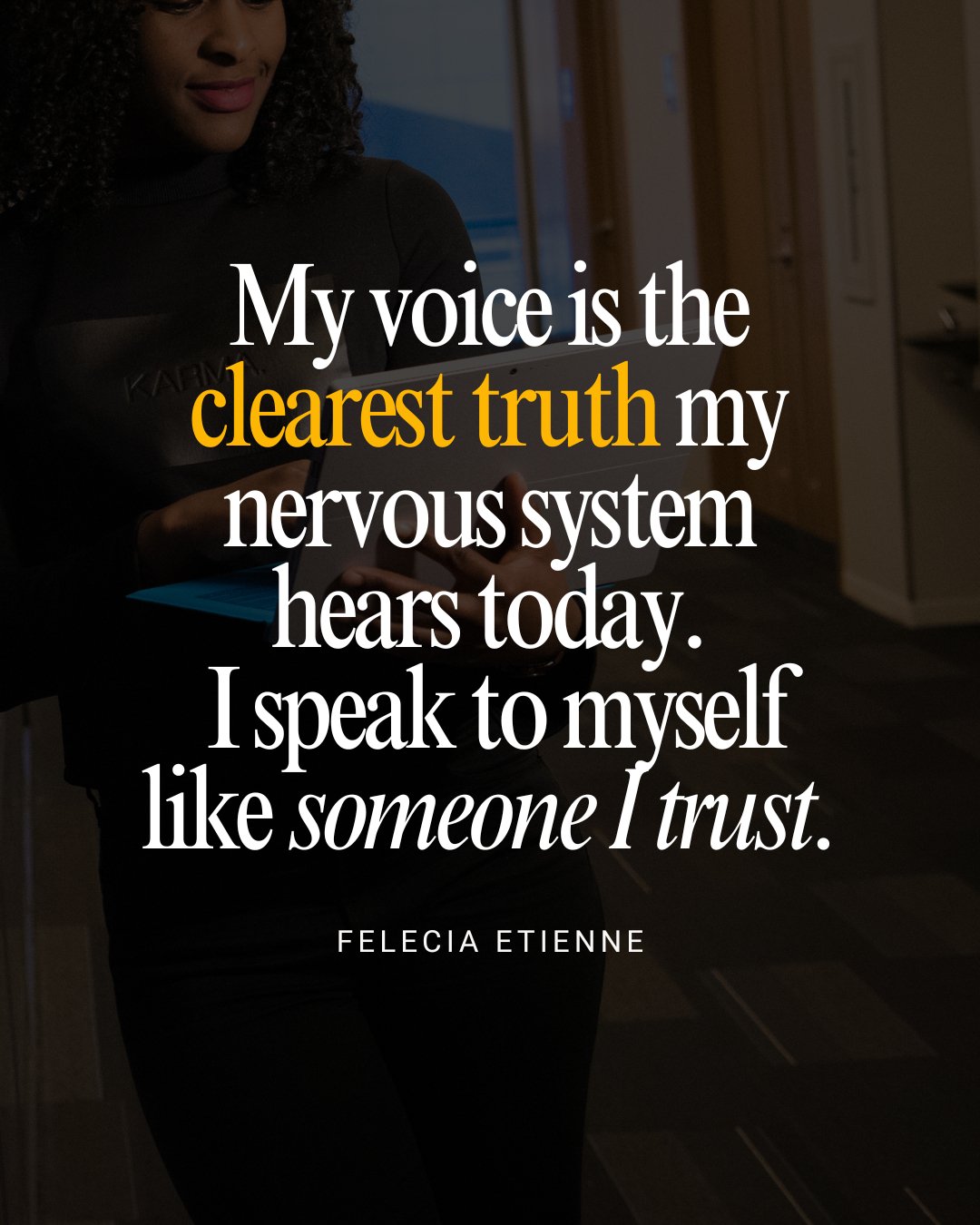 Read this before you jump into another strategy session or silence your own needs again&hellip;

&quot;My voice is the clearest truth my nervous system hears today. I speak to myself like someone I trust.&quot;

Because self-leadership doesn&rsquo;t 