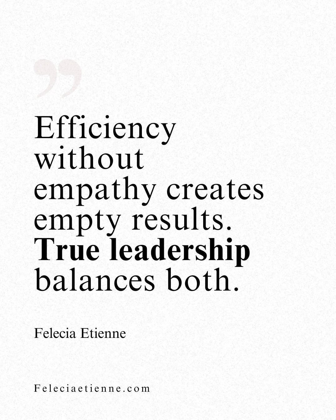 You can have the tightest systems, the best tools, the most &ldquo;optimized&rdquo; calendar but if empathy&rsquo;s missing? It&rsquo;ll all feel empty.

Real leadership = results with heart.

Efficiency is power.

Empathy is impact. 

Follow @feleci