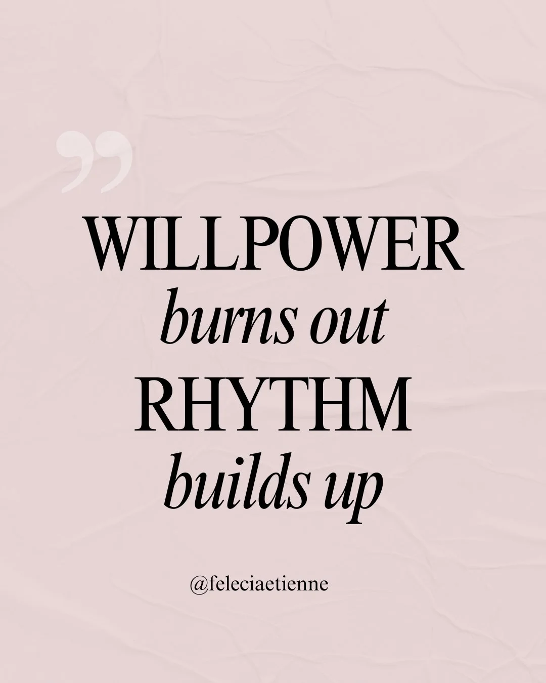 Willpower might get you through a deadline.

But rhythm? That&rsquo;s what gets you through life.

If you&rsquo;re tired of running on adrenaline and calling it &ldquo;motivation,&rdquo; it&rsquo;s time to reset how you lead.

Because willpower is a 