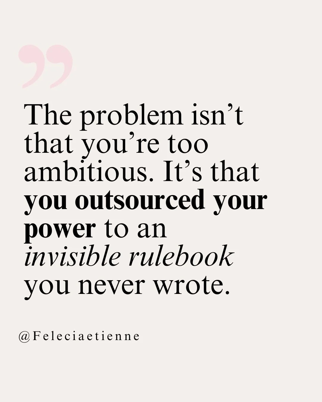 Ambition isn&rsquo;t the problem.
The real issue? You&rsquo;ve been following rules you never wrote.

High achievers follow &ldquo;shoulds&rdquo; and &ldquo;have-tos&rdquo; that weren&rsquo;t theirs and wonder why they feel stuck, exhausted, or off-c