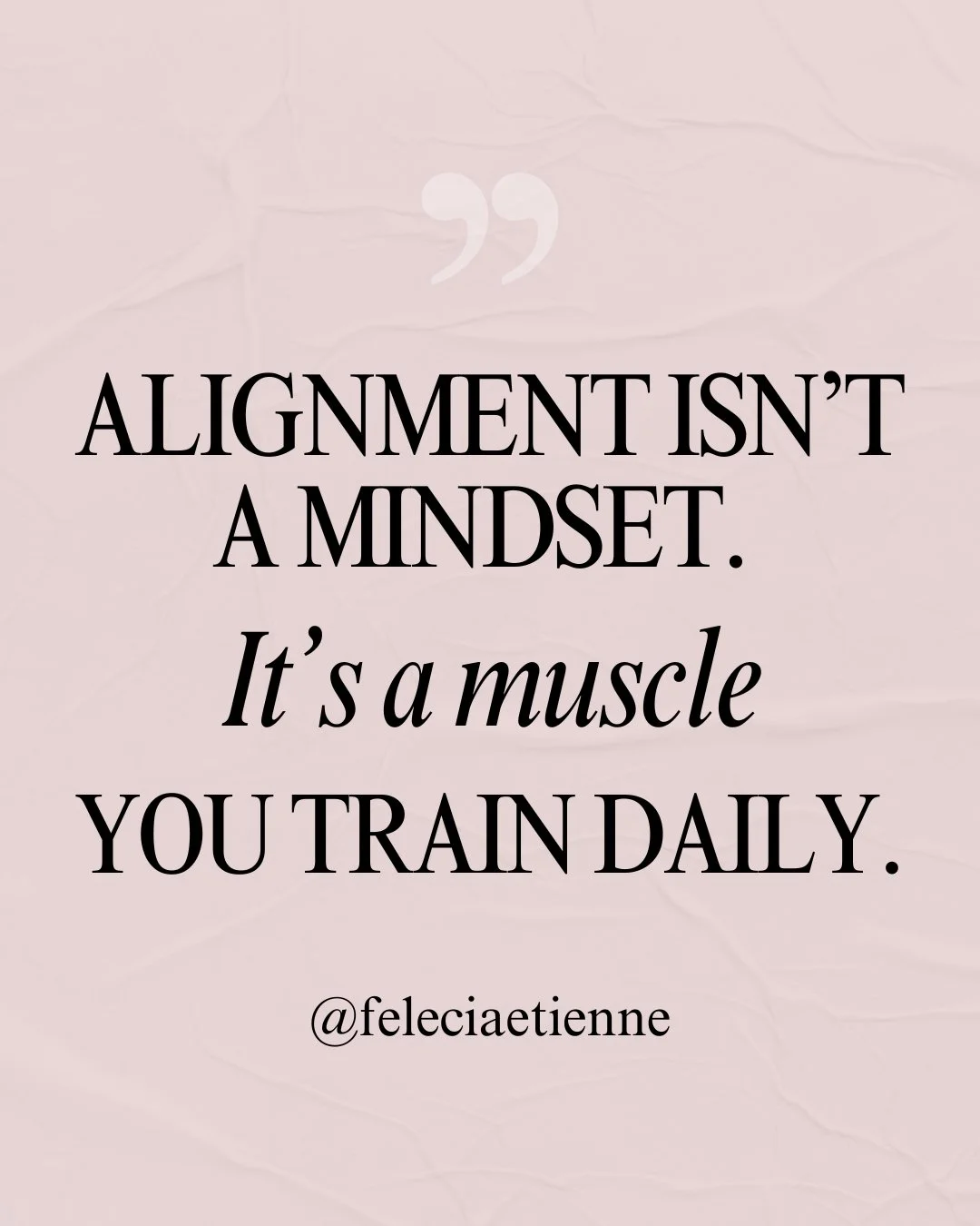 Let&rsquo;s get real: alignment isn&rsquo;t a mindset, it&rsquo;s a muscle. 💪

You can&rsquo;t just think your way into clarity, focus, or flow. You have to train it daily.

Every intentional decision, every boundary you set, every rhythm you honor 