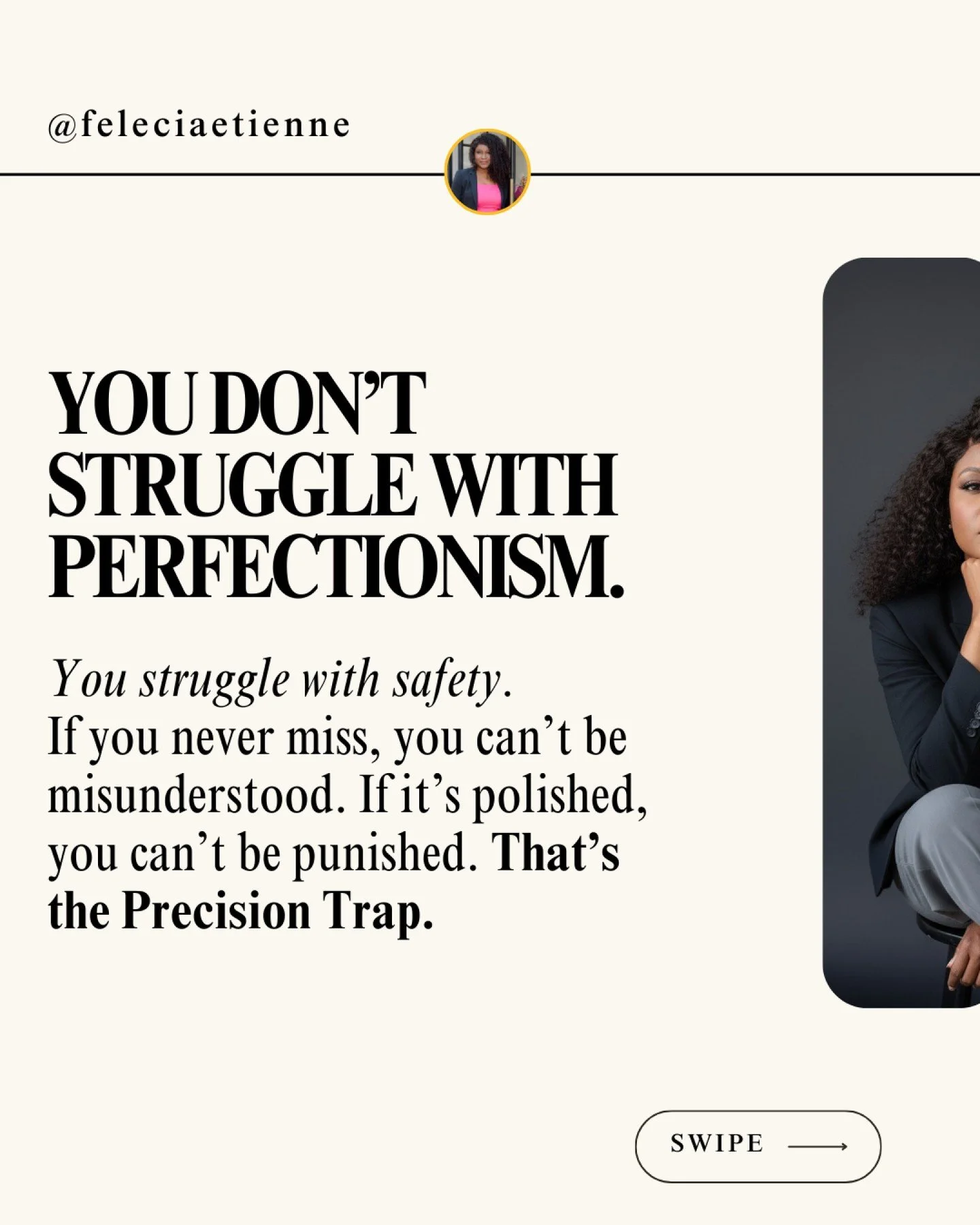 You don&rsquo;t struggle with perfectionism.

You struggle with safety.

If you never miss, you can&rsquo;t be misunderstood.
If it&rsquo;s polished, you can&rsquo;t be punished.

Swipe through to see how it shows up in high achievers and how to brea