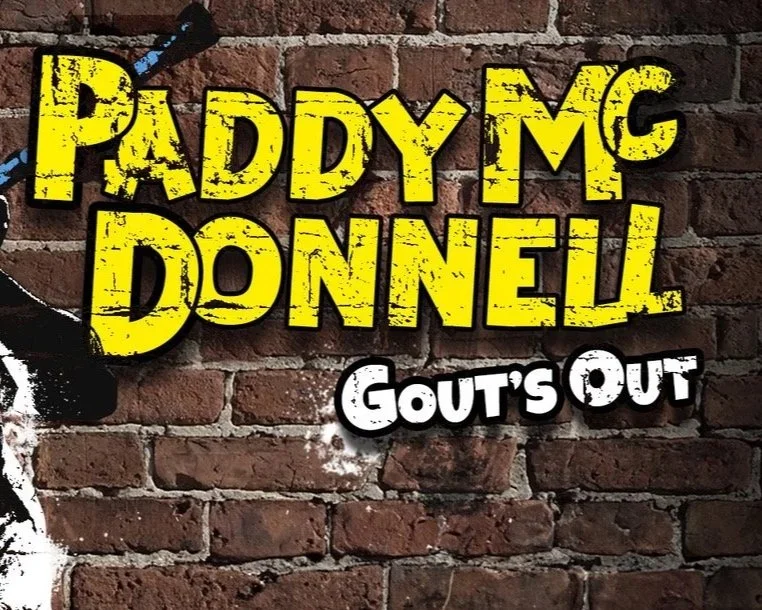 Paddy McDonnell - Gout’s Out!