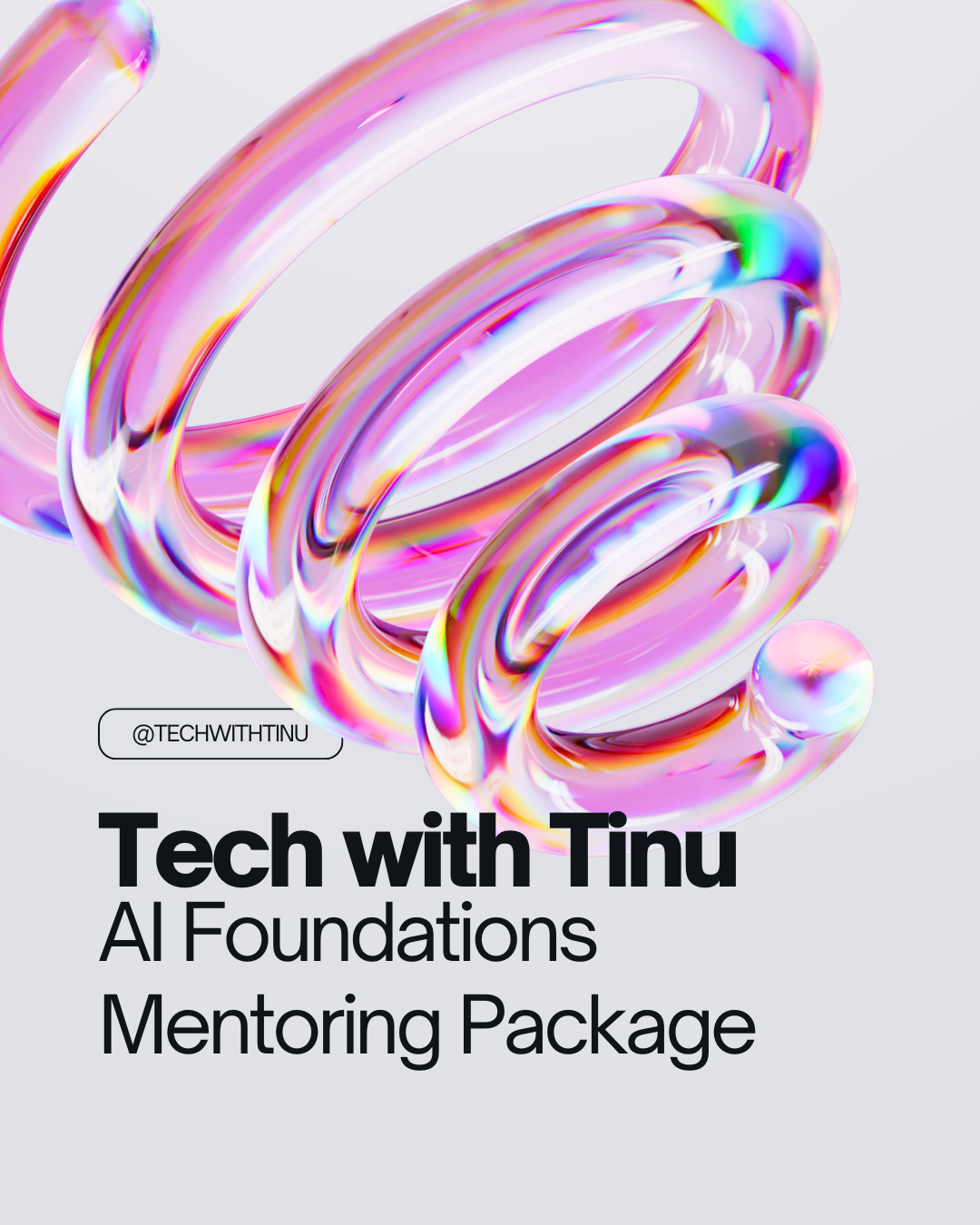 Tech with Tinu AI Foundations Mentoring Package.png