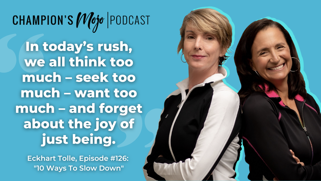 Champions Mojo #126 - Ways To Slow Down.png