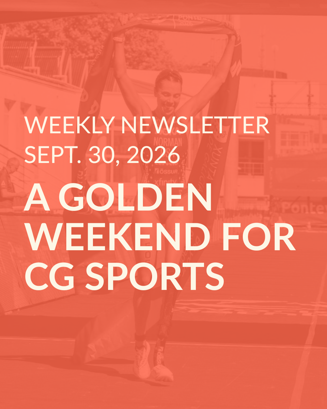 Weekly Newsletter, Sept. 30, 2026: A Golden Weekend for CG Sports