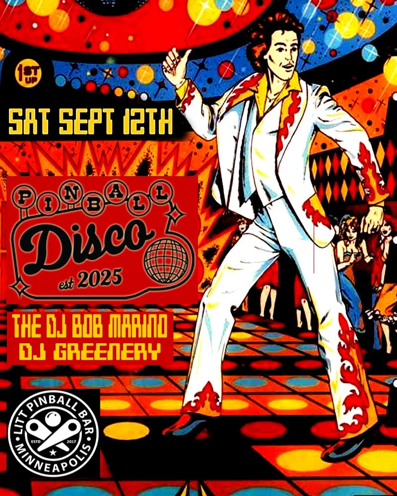 PINBALL DISCO w/Dj Bob Marino + DJ Greenery