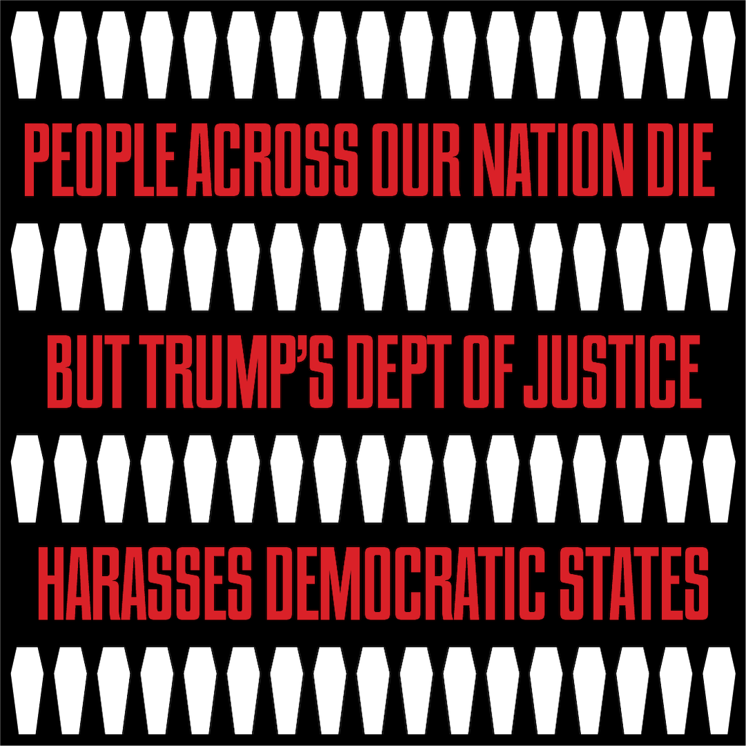 Department of Justice harasses Democratic states over covid protocols.