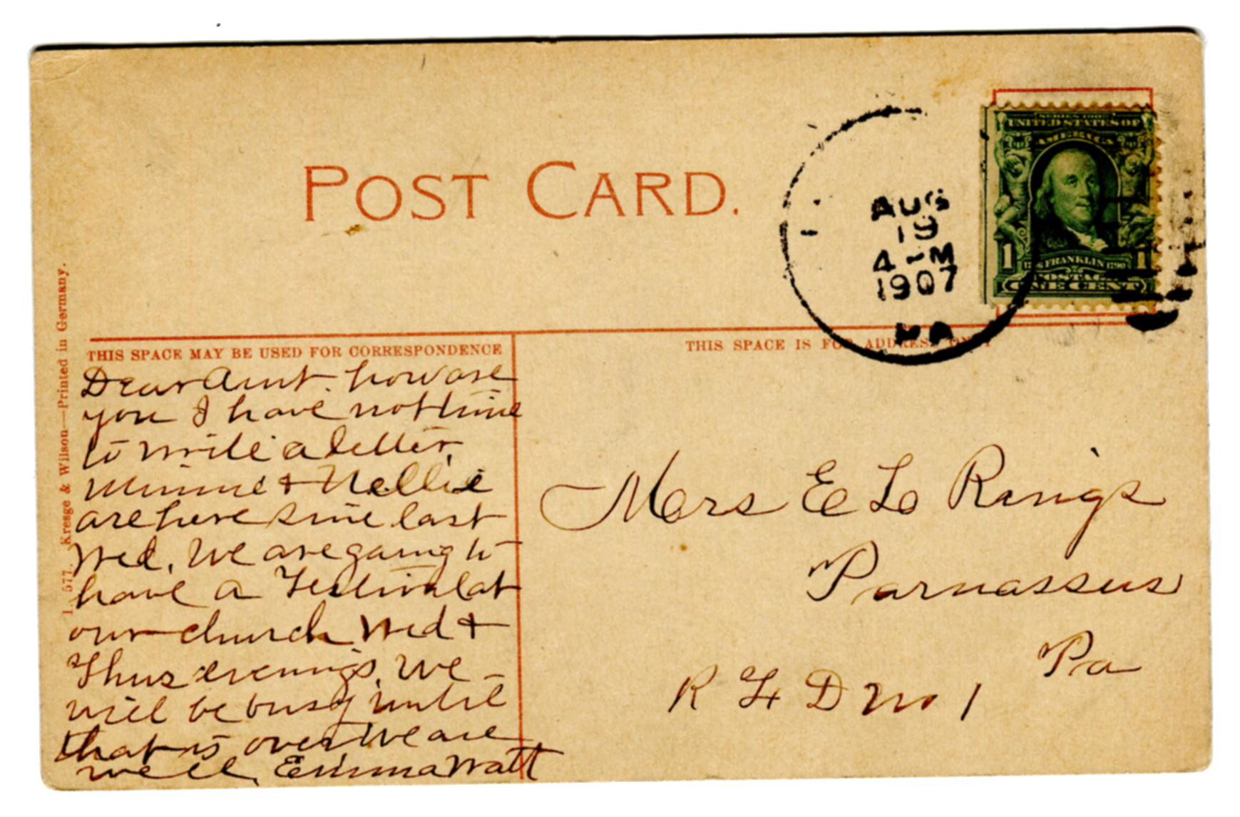 "I have not had time to write a letter. Minnie and Nellie are here since last Wed. We are going to have a festival at our church Wed. and Thurs. evenings. We will be busy until that is over. We are well."