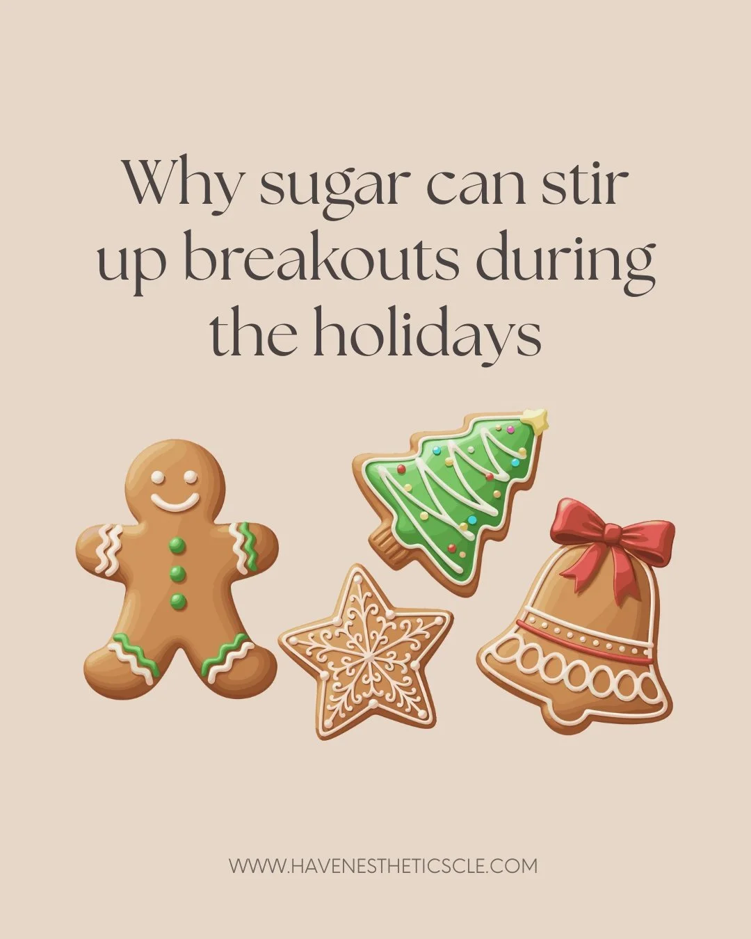 Holiday treats are so fun, but the extra sugar can make acne-prone skin a little more reactive. Sugar can spike insulin, increase oil production, and create more inflammation &mdash; all things that lead to congestion and breakouts.

A little balance