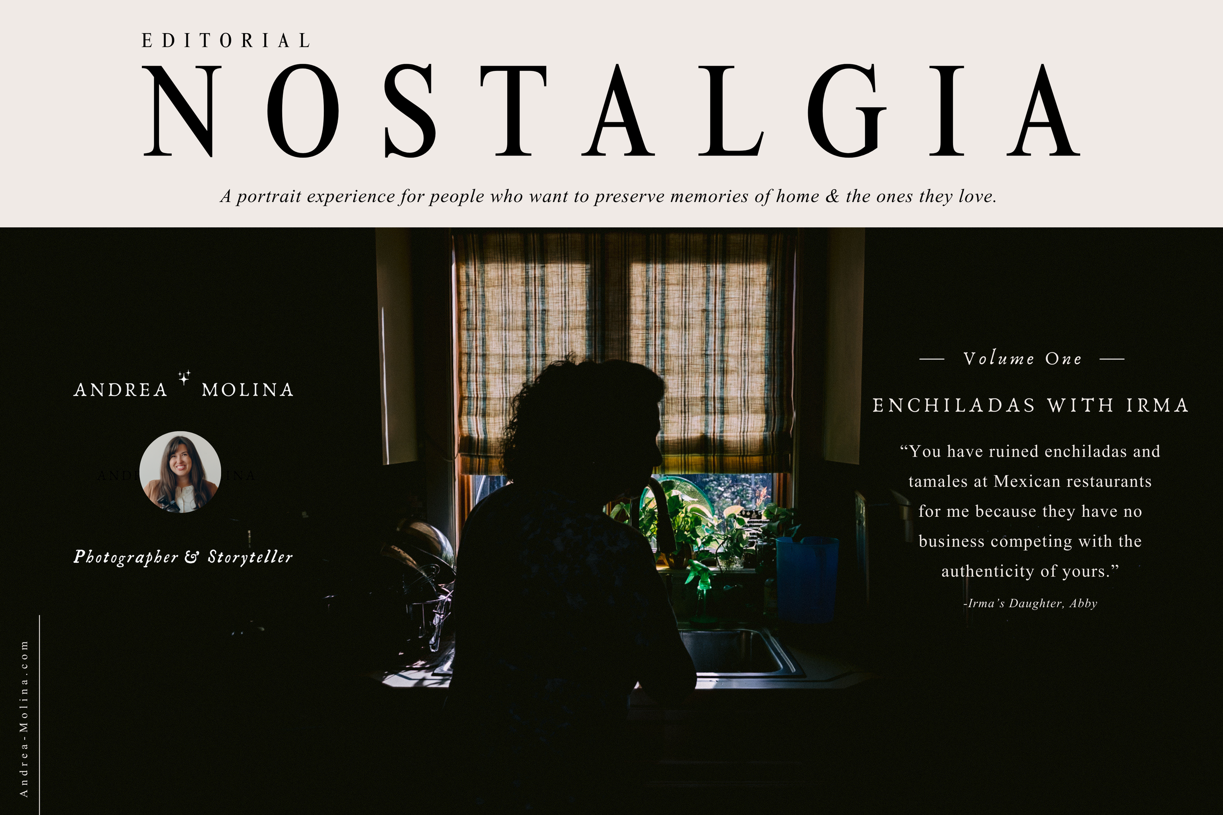 Editorial Nostalgia | Volume 1 | Enchiladas with Irma