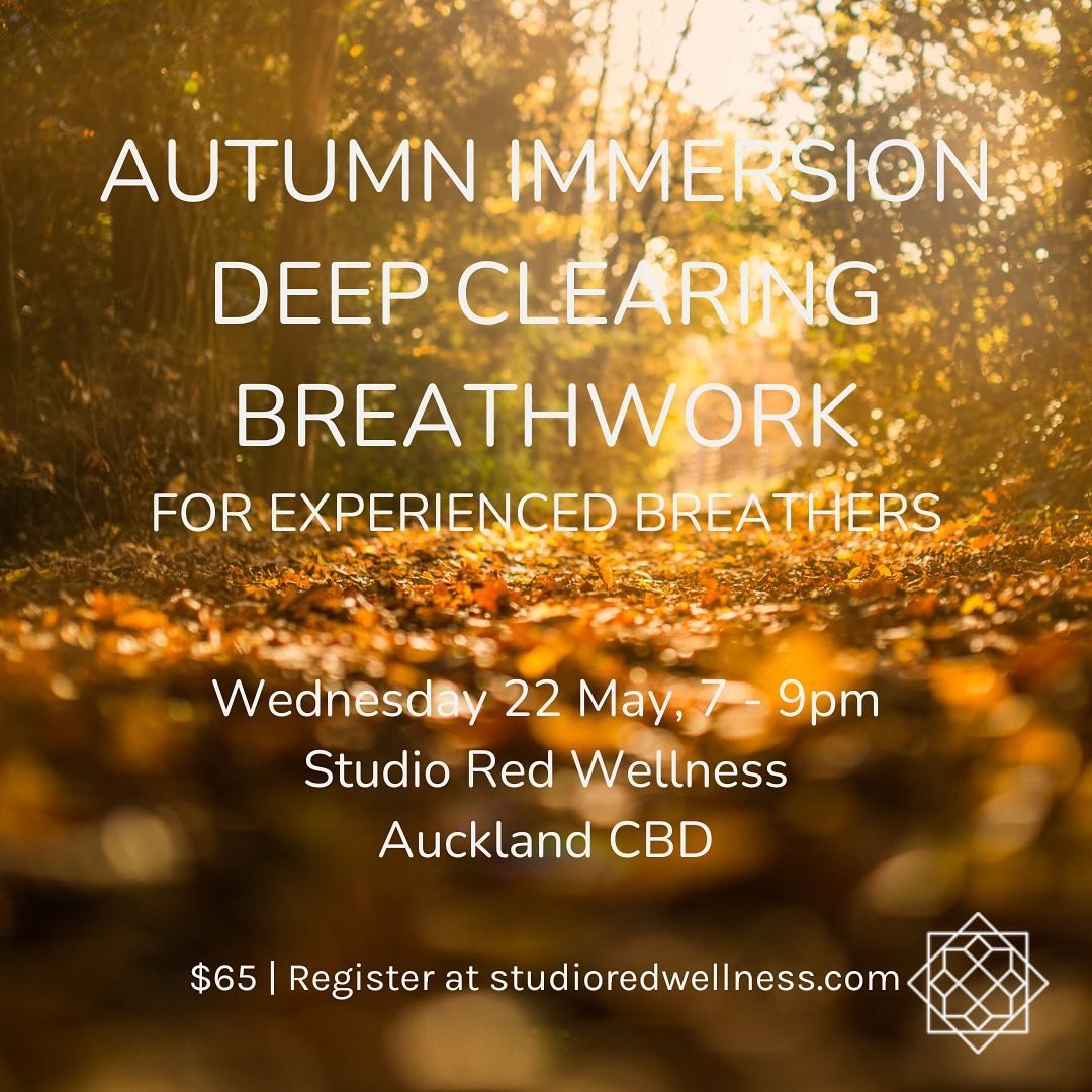 AUTUMN 🍂 Deep Clearing Breathwork Journey for experienced breathers on WEDNESDAY 22 MAY, 7 - 9PM in the beautiful cocoon like space @studioredwellness 

The workshop I&rsquo;ve been brewing for some time&hellip;
 
📣Calling all Breathworkers, curiou