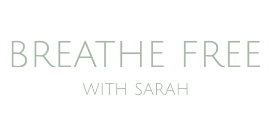 Breathe Free with Sarah