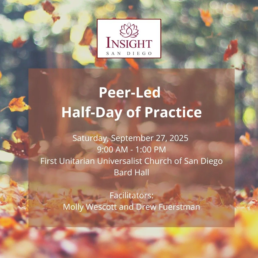 Join us tomorrow for a peer-led half-day of meditation practice in noble silence. This is a chance to step away from daily responsibilities and simplify your focus through practice. The session will include formal sitting and walking meditation, with