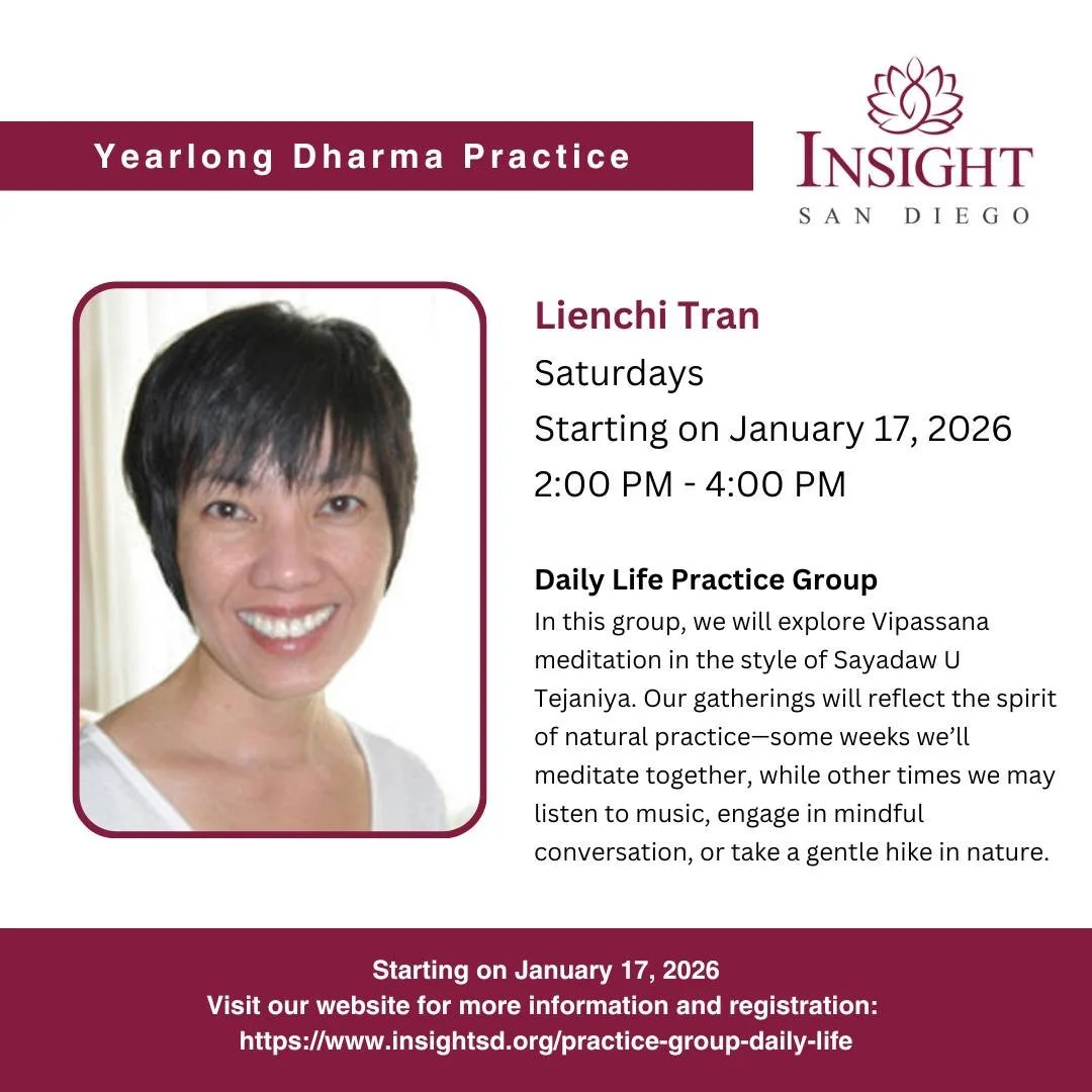 Please join us for a yearlong practice group with Lienchi Tran. We will explore Vipassana meditation in the practice style of Sayadaw U Tejaniya. Sayadaw&rsquo;s approach is free from rigid forms, influenced by his previous life as a layperson and hi