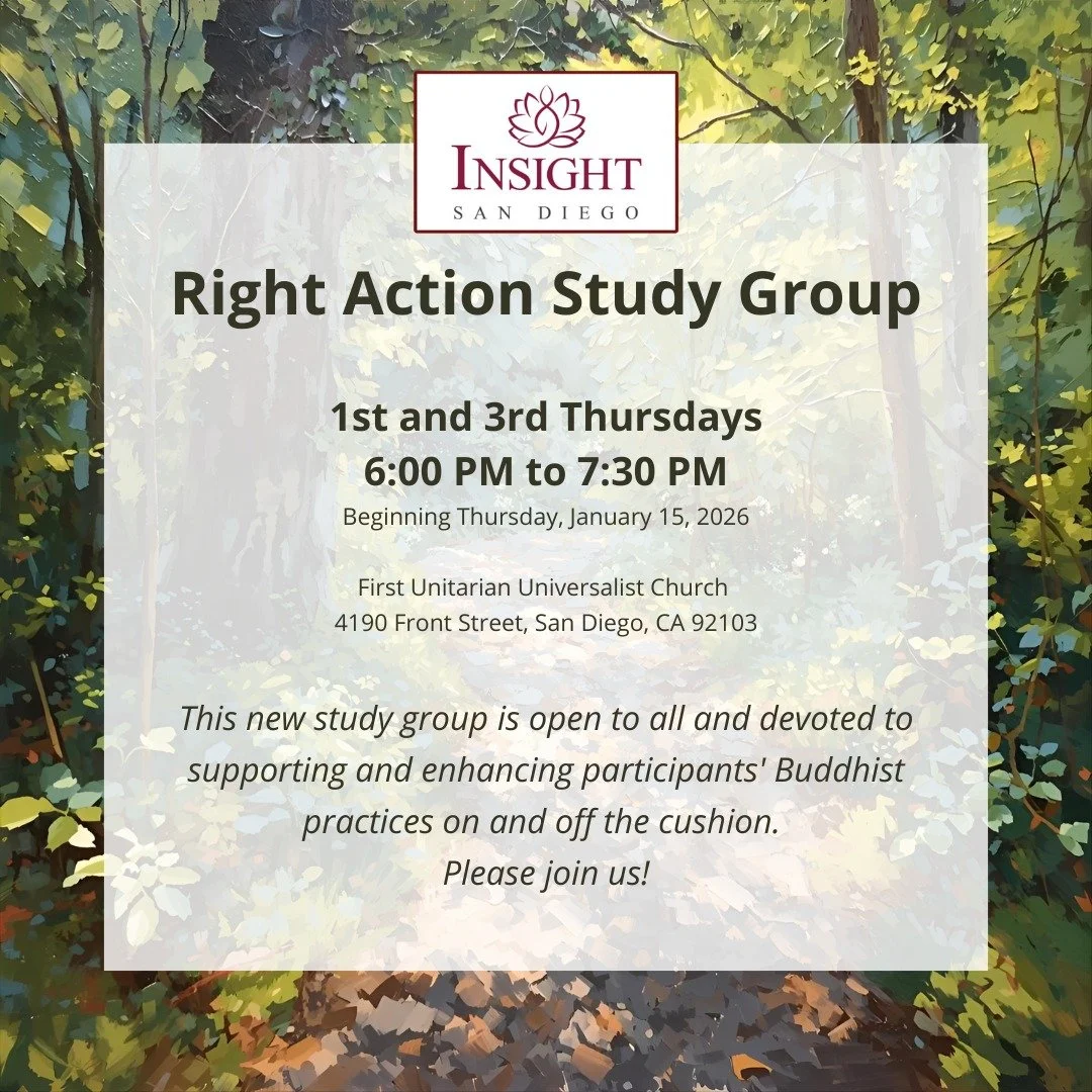 Please join us for our new study group starting on January 15, 2026. The group offers a supportive space to deepen Buddhist practice both on and off the cushion. Through reading and discussing short teachings on the Eightfold Path&mdash;especially ri
