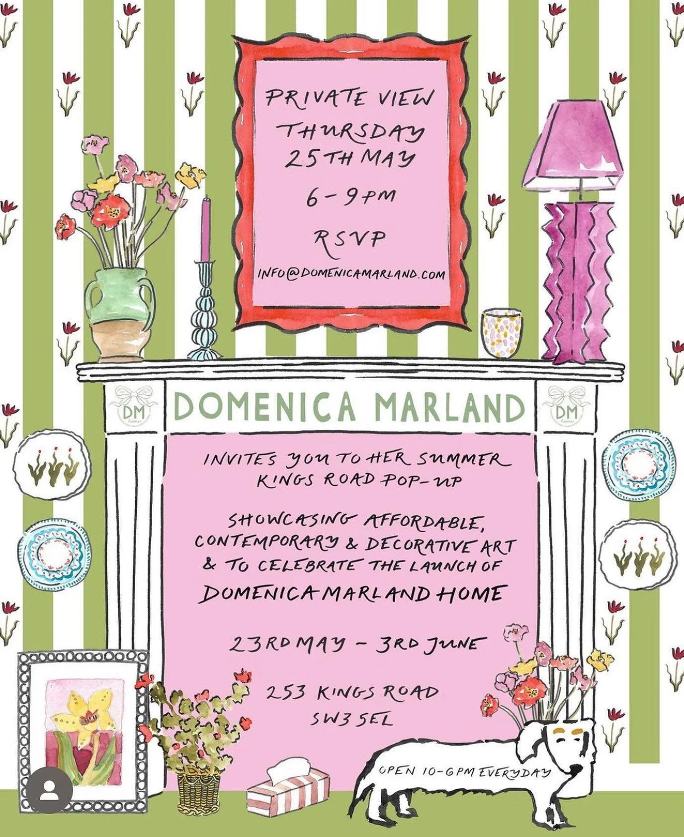 @domenicamarland latest pop up is from 27th may- 3rd June at 253 Kings road. Show casing affordable and contemporary art- including a few of mine IRL - as well as launching her new homewares collection