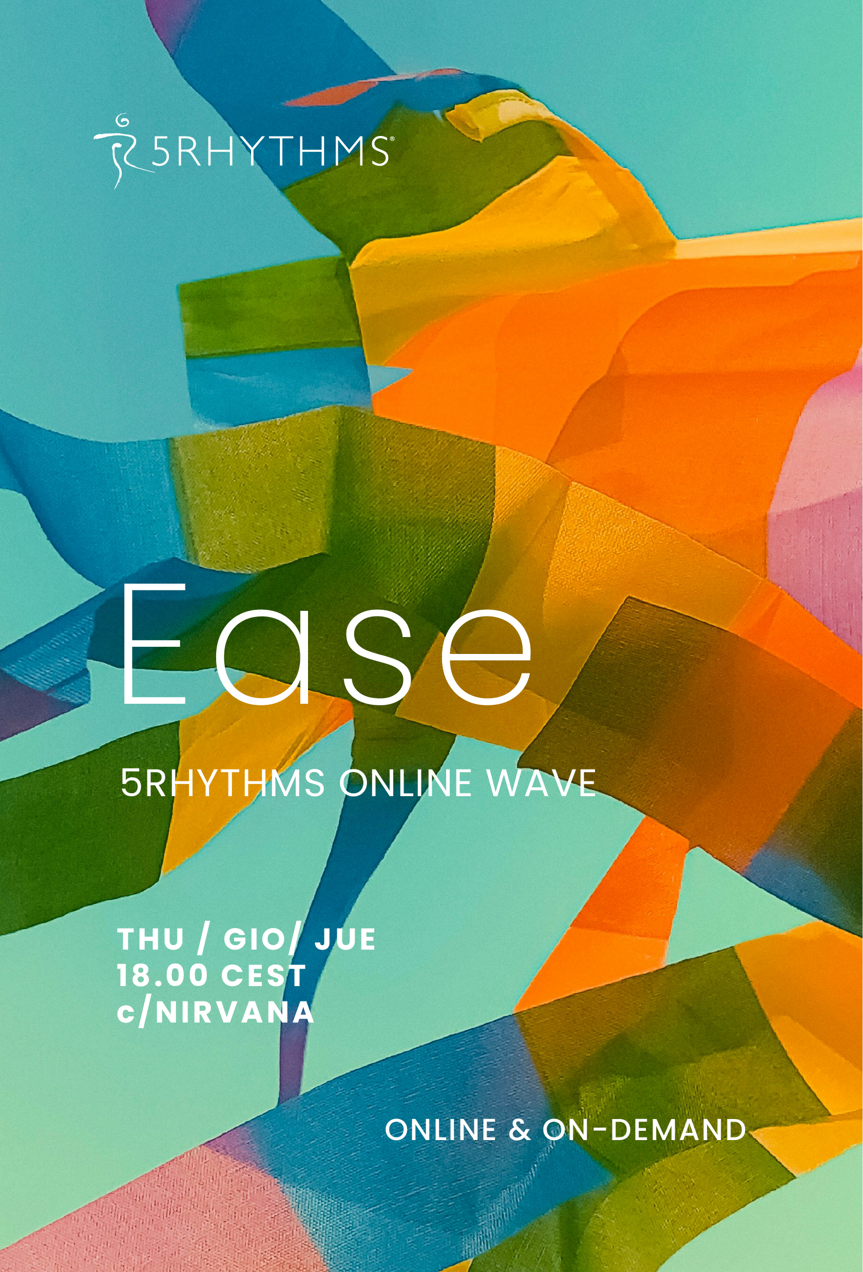 Ease, 5Rhythms online wave