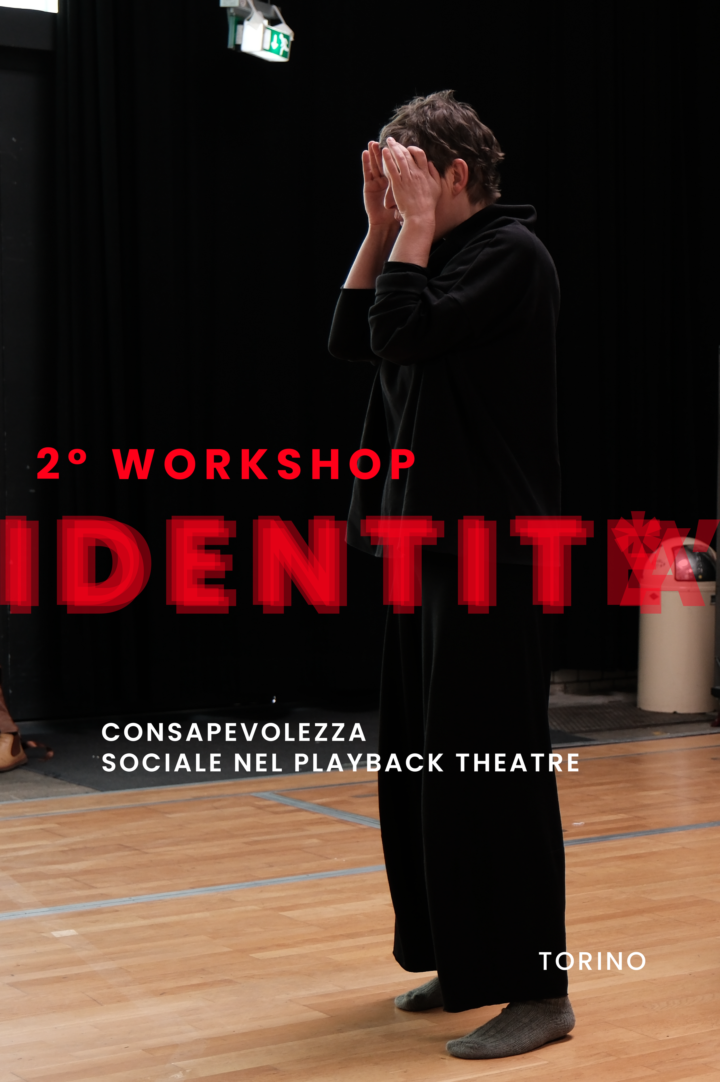 IDENTITA’ - Consapevolezza sociale nel Playback Theatre - SECONDO WORKSHOP