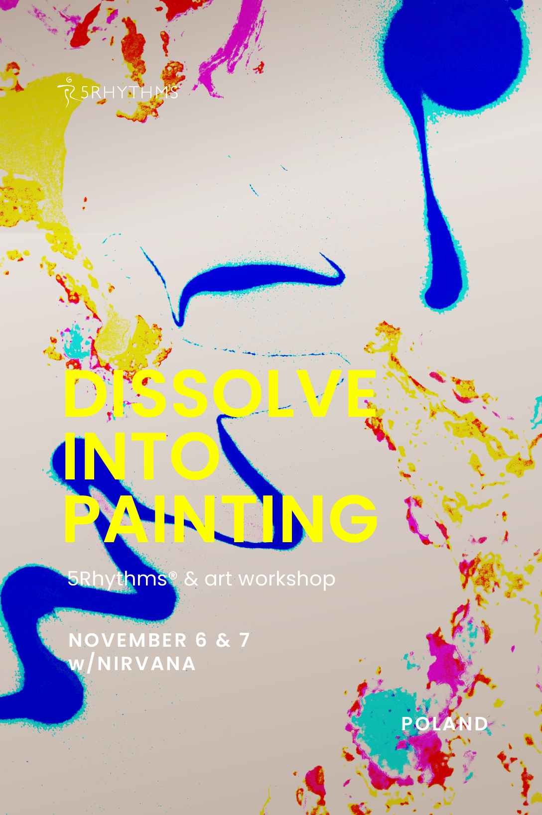 Dissolve into Painting - 5Rhythms® &amp; art Poland