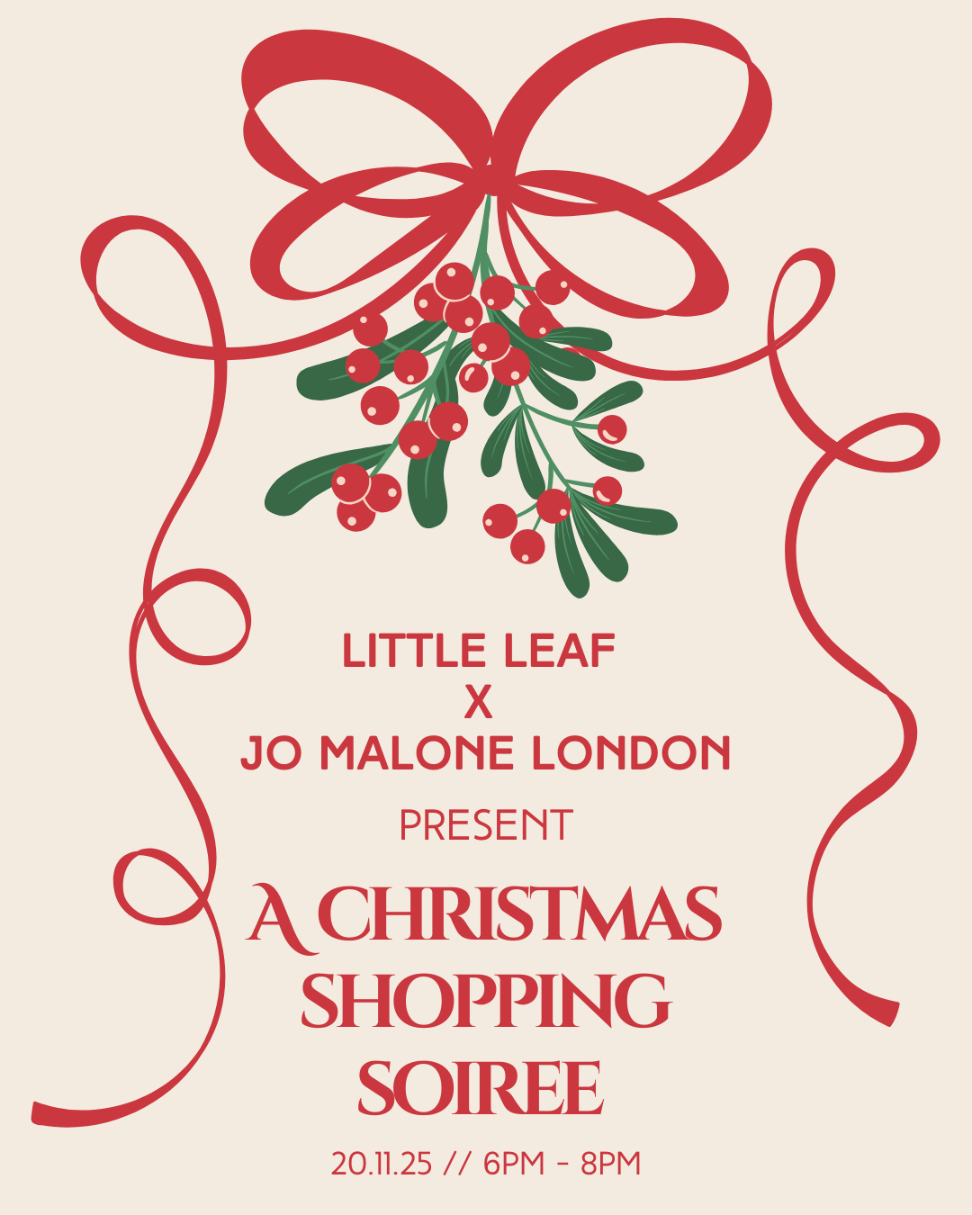 Little LEAF X Jo Malone London present: A Christmas Shopping Soirée