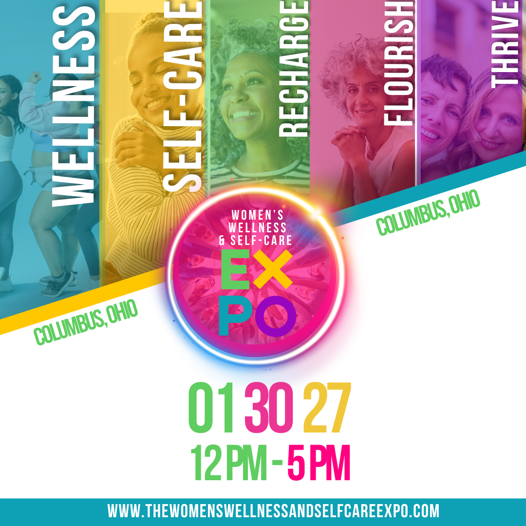 The Women's Wellness and Self Care Expo