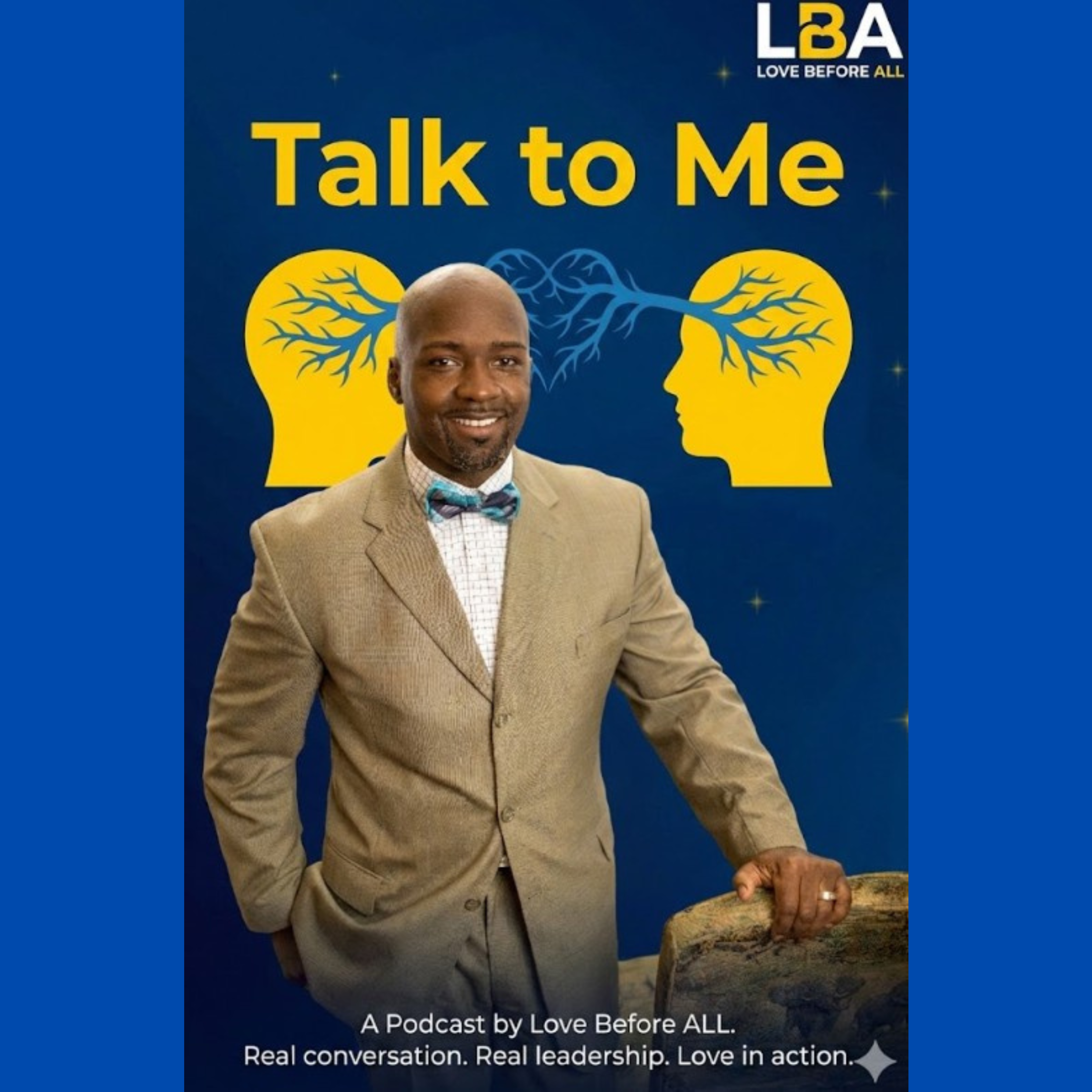 Relationships & LEADERSHIP: Leading With The Heart in Mind with Dr. Rosevelt Noble
