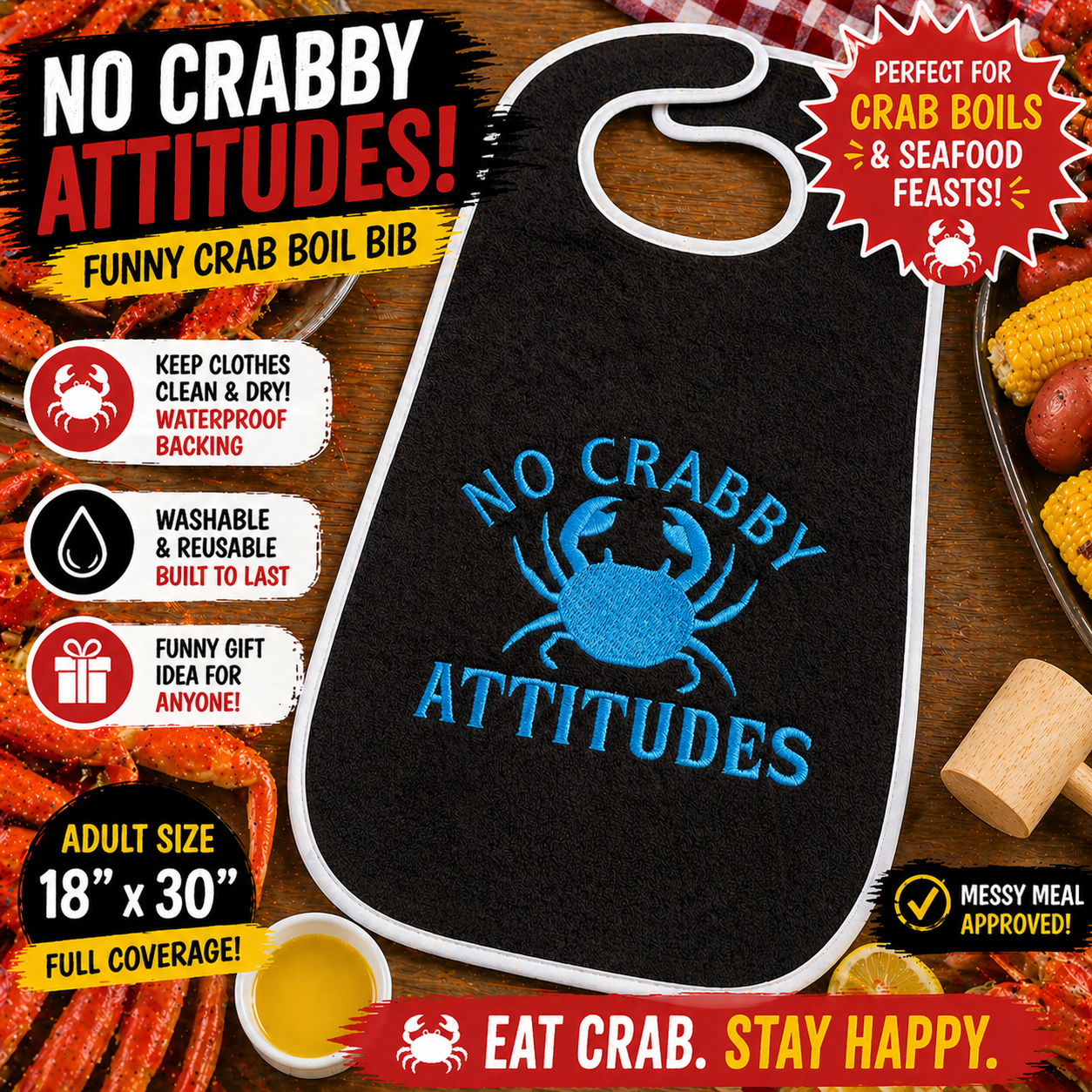 Embroidered Washable Adult Bib "No Crabby Attitudes
