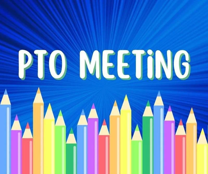 Monthly PTO Meeting