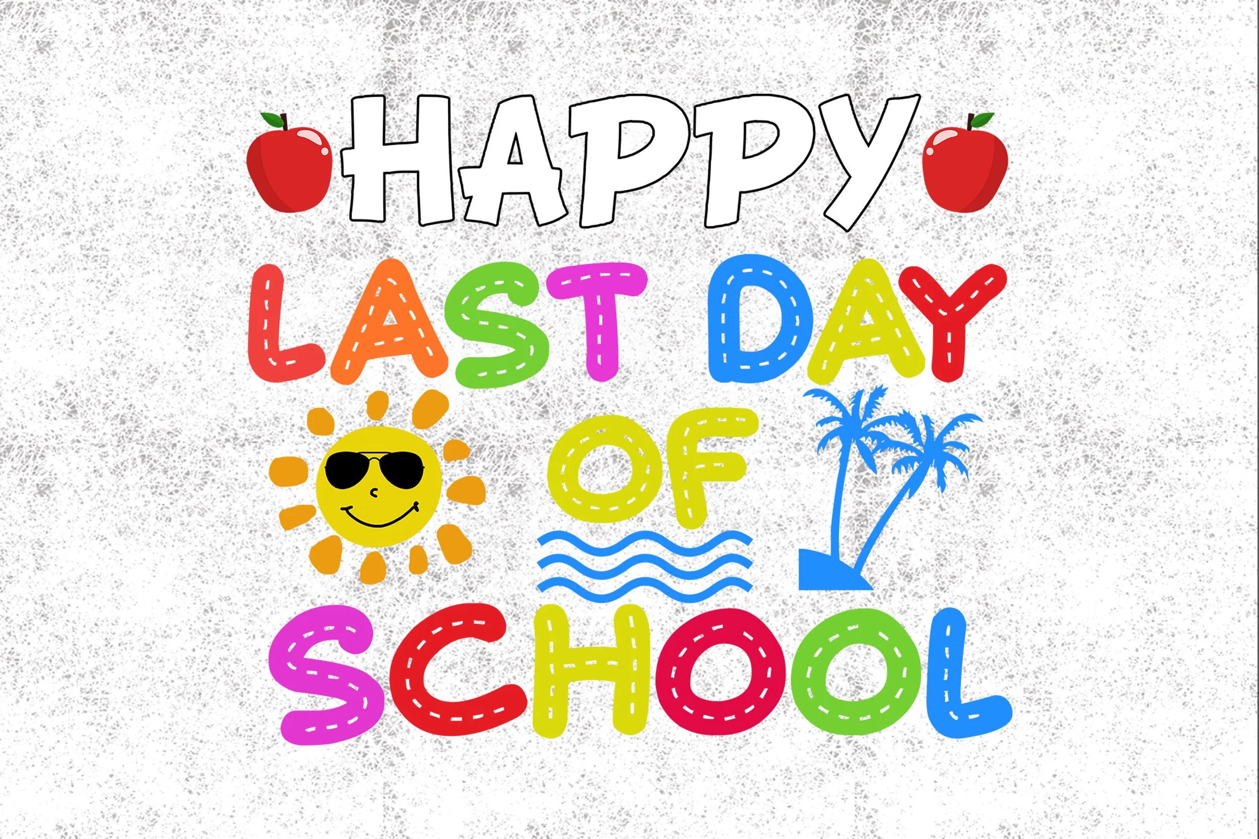 🎉 Last Day of School PTO Celebration