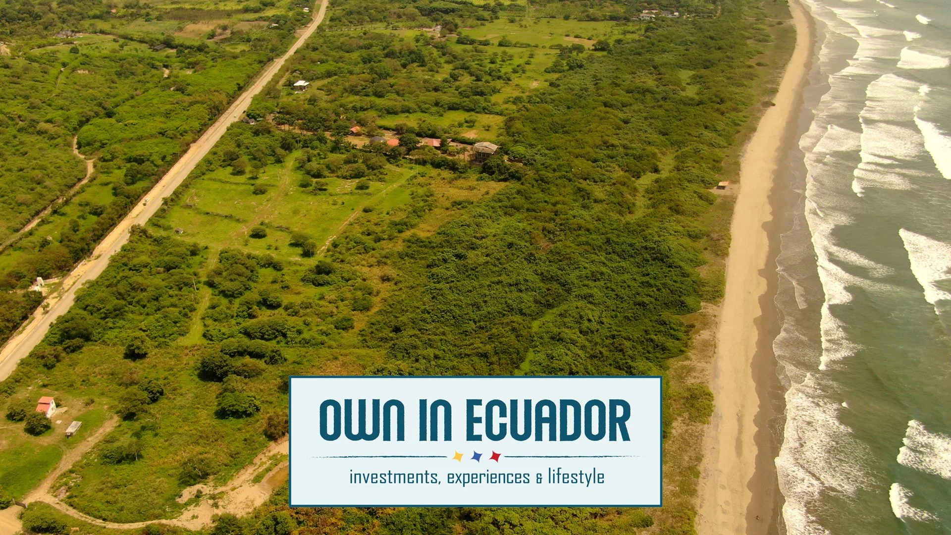 Land for Sale — Own In Ecuador Real Estate Investments Opportunities