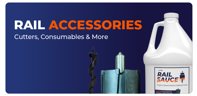 Rail Accessories, Cutters, Cutting Fluid, Auger Bits, Rail Drilling Shoes 