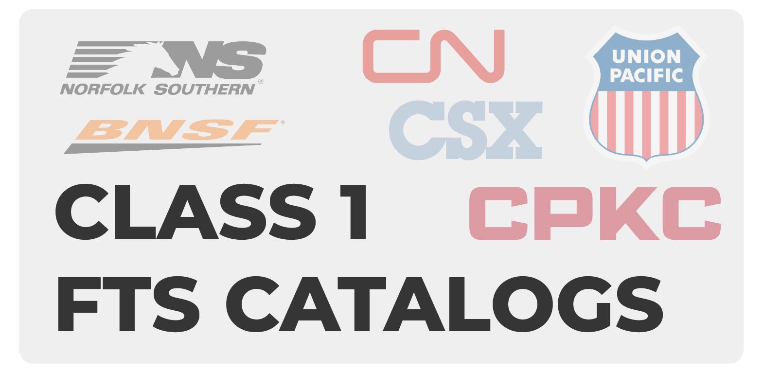 FTS Class 1 Railroad Catalog