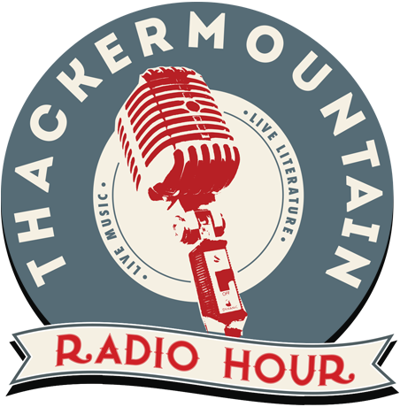 Thacker Mountain Radio // 2017