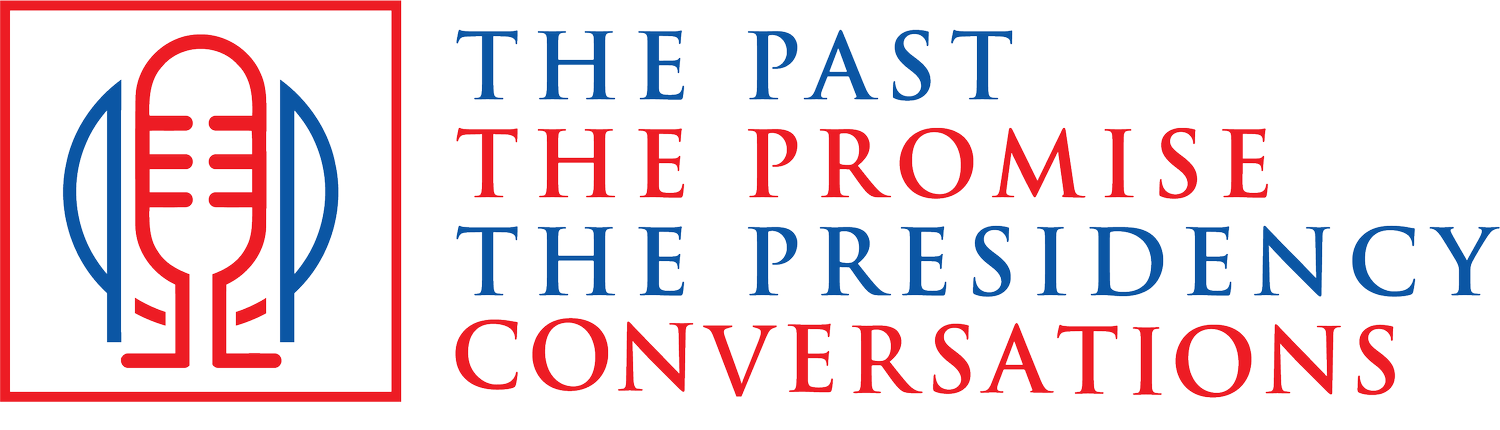 The Past, the Promise, the Presidency