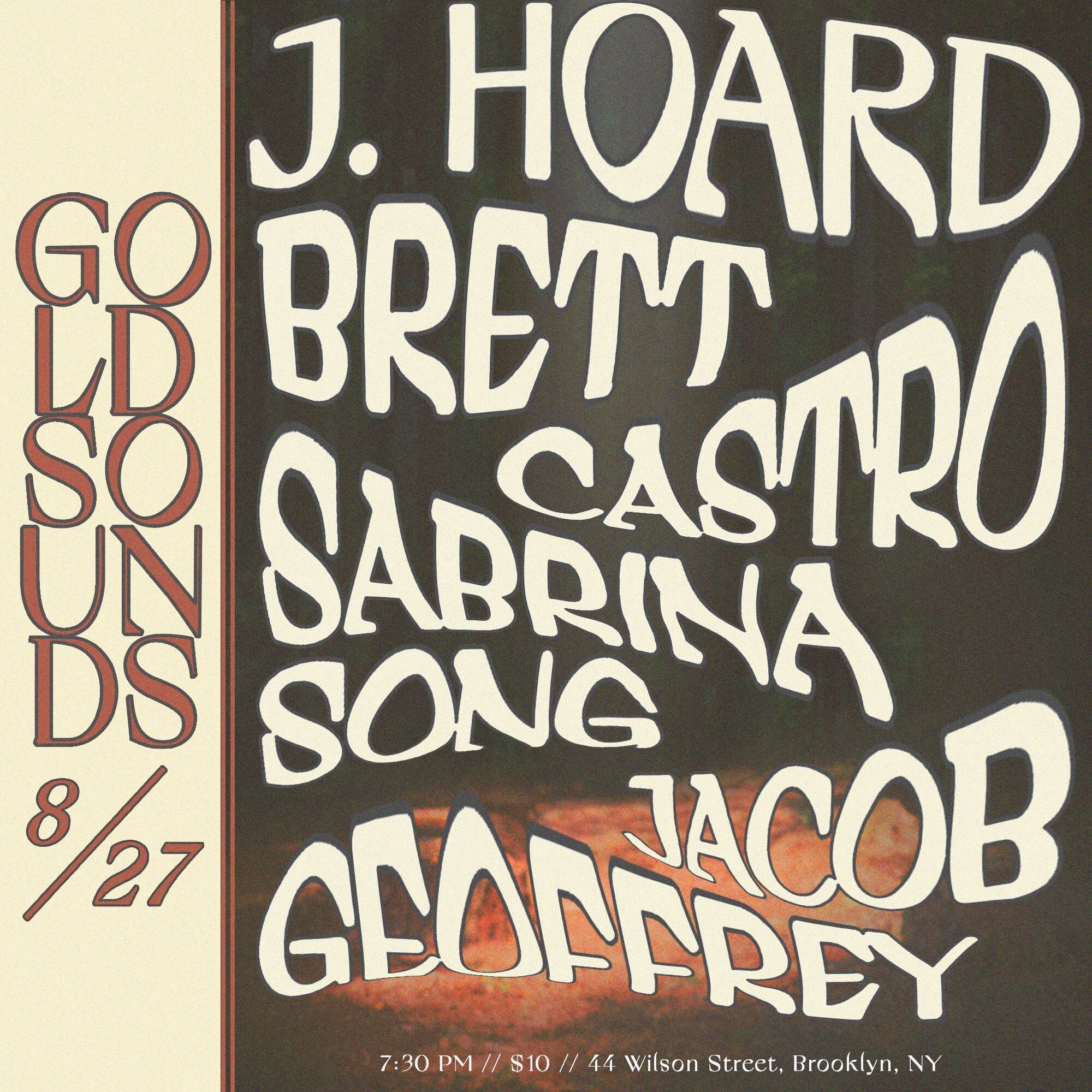 J.HOARD, BRETT CASTRO, SABRINA SONG & JACOB GEOFFREY Live @ Gold Sounds