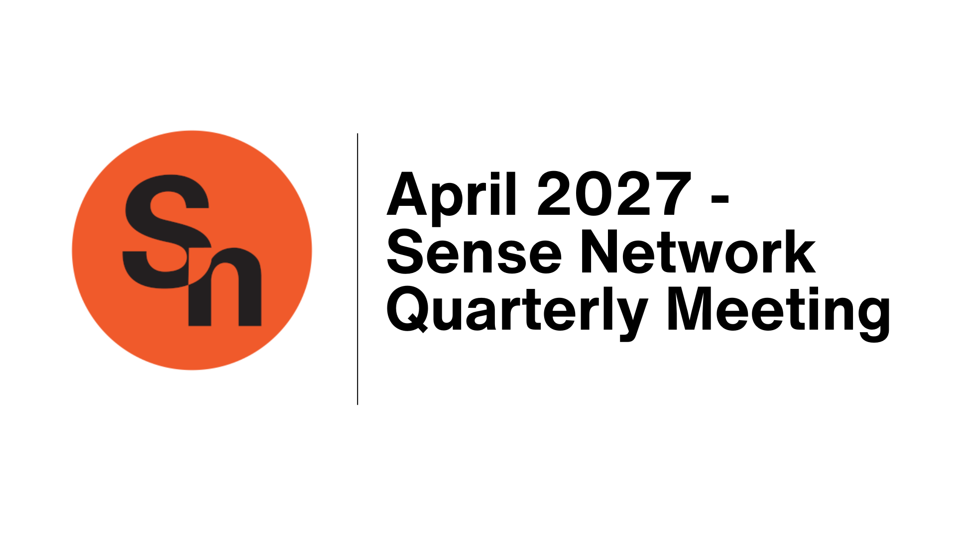 Quarterly Meeting - April 2027
