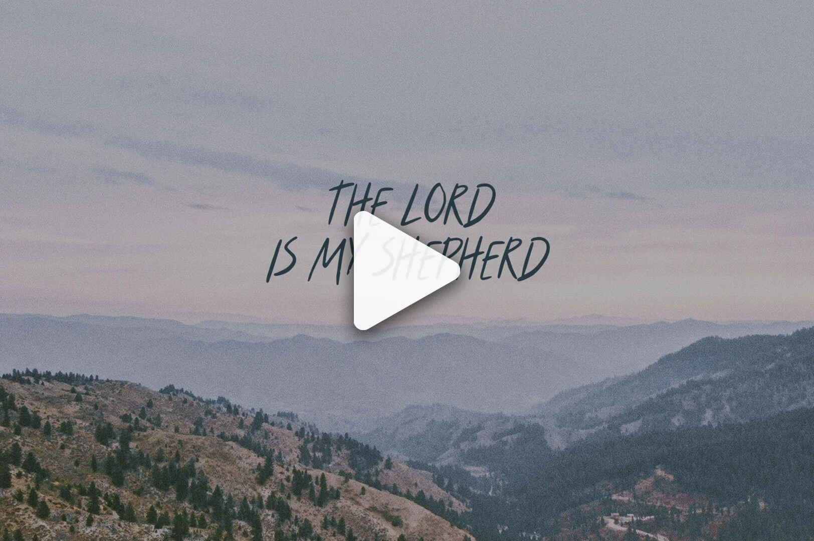 The Lord is My Shepherd (Pastors TIm &amp; Jason)