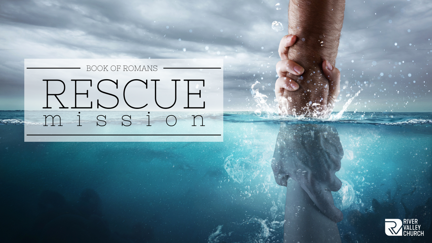 Rescue Mission - Responding to God’s Grace - Rod Enos