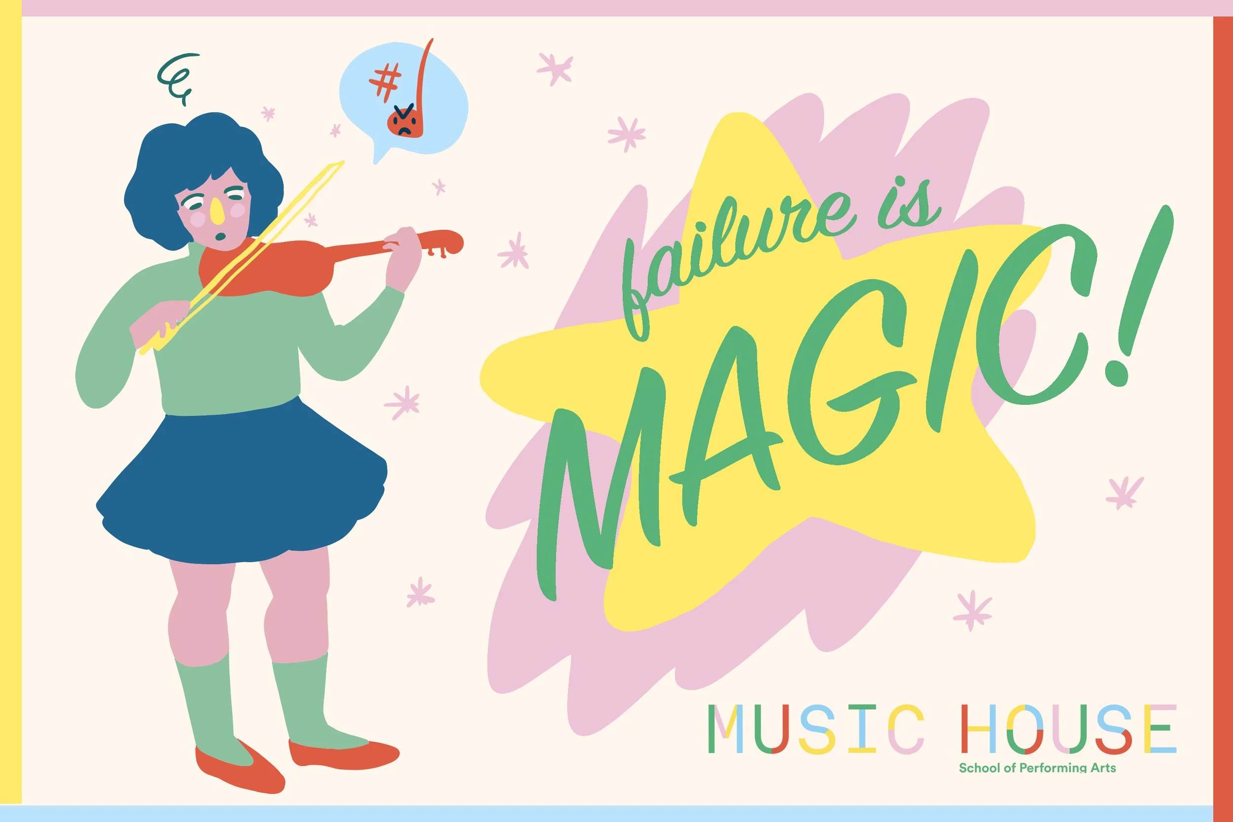 Failure is Magic