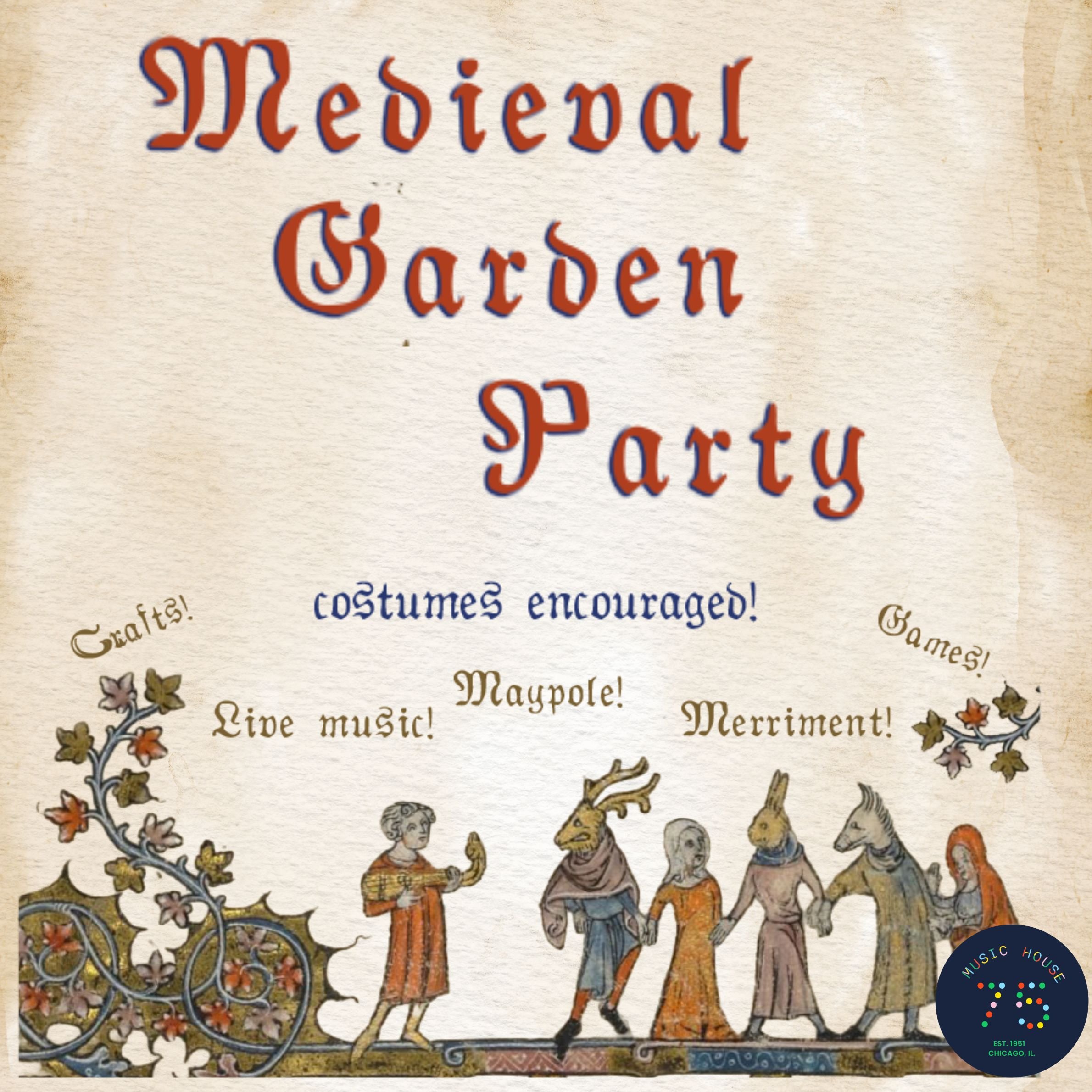 Medieval Garden Party @ Humboldt Park Studio — Music House
