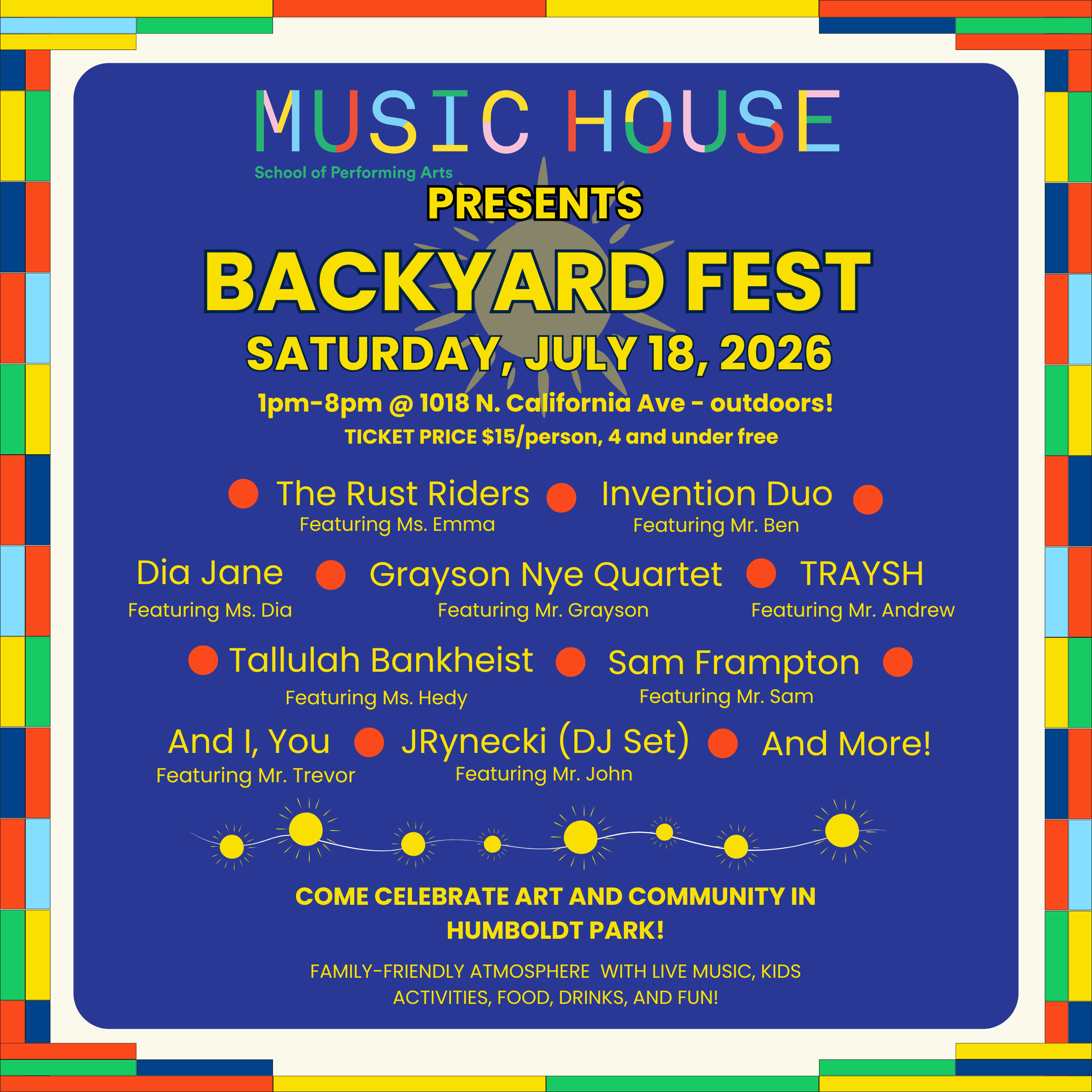 Backyard Fest at Music House Humboldt Park: Saturday, July 18th from 1pm-8pm