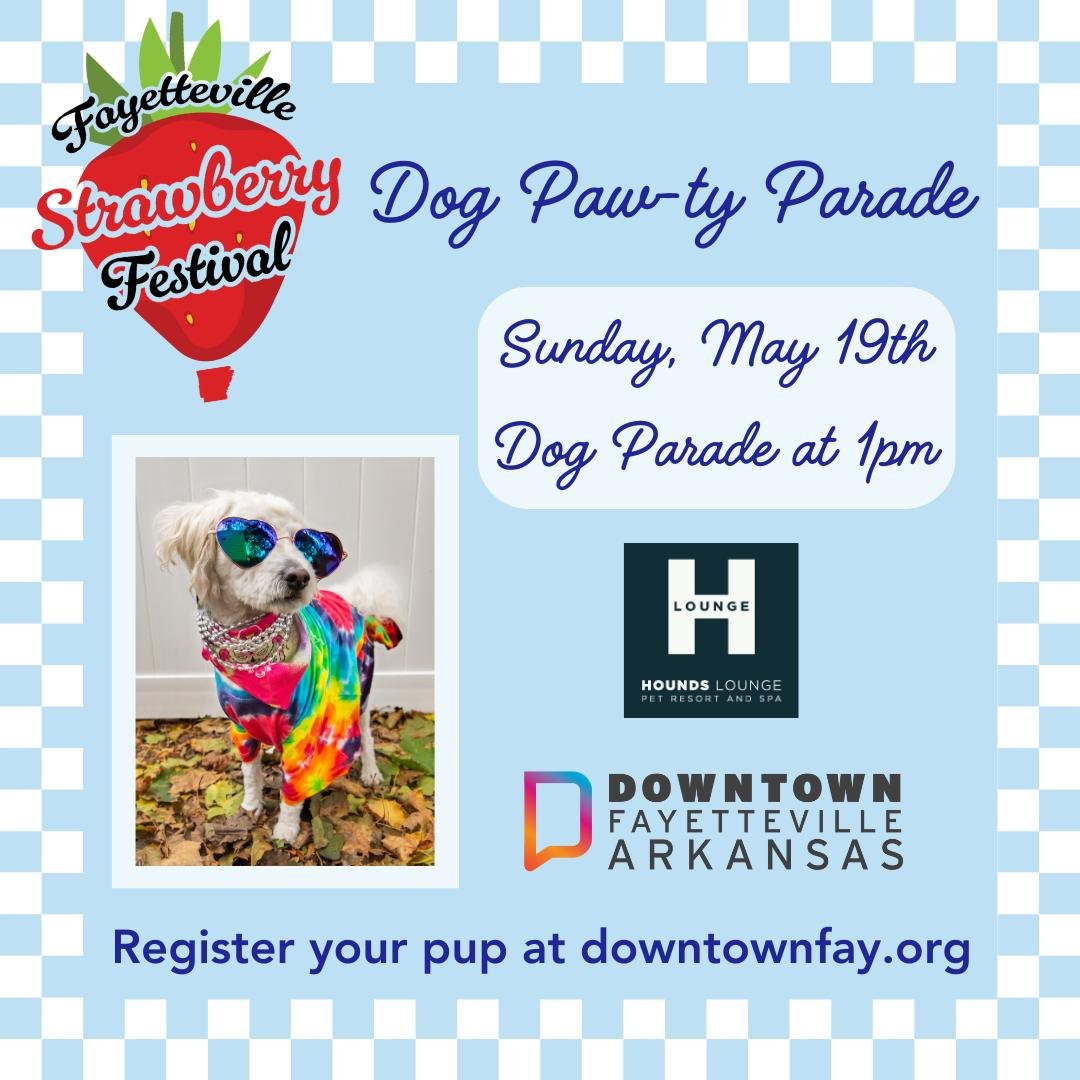 Thanks to our friends at @houndsloungefay, the Dog Paw-ty Parade will be a part of Fayetteville Strawberry Festival! 

Dress up your pup in their berry best attire and show them off while you parade around the square with the NOLA Brass Band leading 