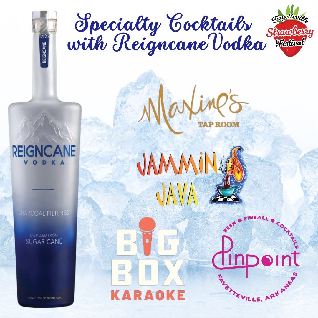 Make sure to stop inside @pinpointfayar, @maxinestaproom, @bigboxkaraoke, and @jamminjava_ar to try their speciality strawberry festival cocktails made with @reigncanevodka 🍓 🍸 

Made possible by Premium Brands NWA 

#StrawberryFest24 #FSF24 #Fayet