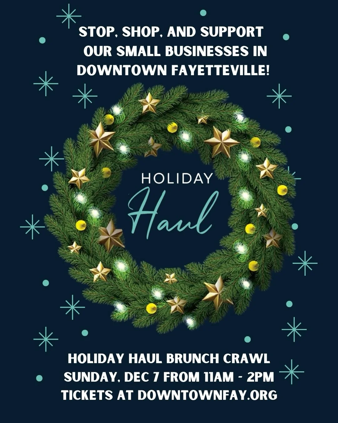 Join us for a festive day of brunch and shopping in downtown Fayetteville as we celebrate our local businesses this holiday season!

We&rsquo;re excited to invite our community to join us in this year&rsquo;s Holiday Haul Brunch Crawl held on Sunday,