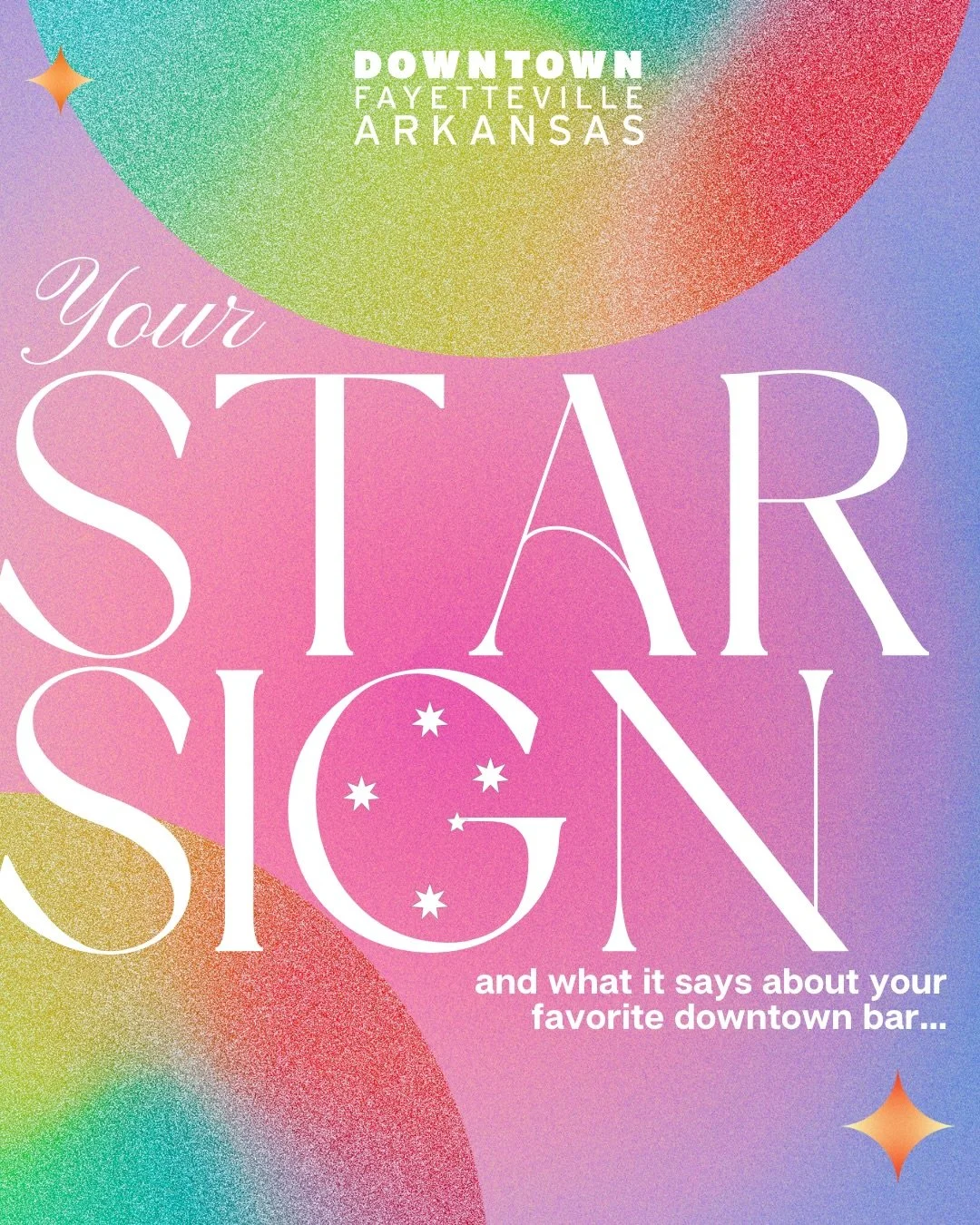 What&rsquo;s your sign? ✨ Here&rsquo;s the Dickson Street bar your horoscope says you resonate with the most...