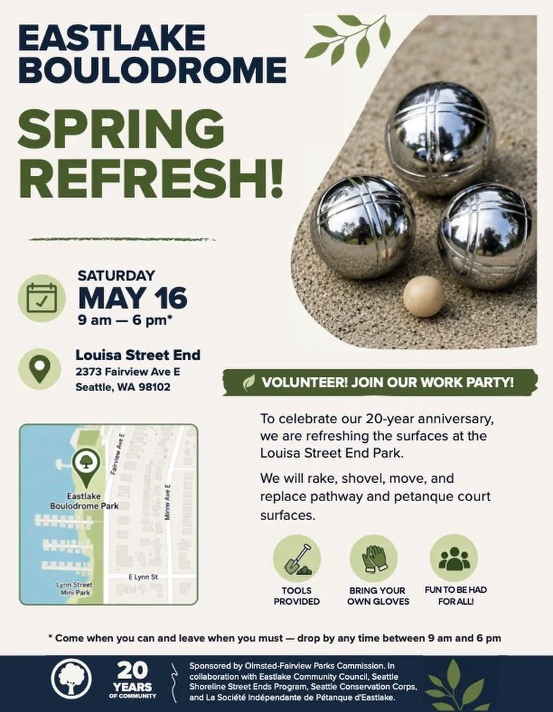 Call to Action! Volunteers Needed! 
Come and join with friends and neighbors to complete a much-needed refresh of the Louisa Street End Park. It will be a long day, so come and stay as long as you can! Bring your work gloves and water bottle.